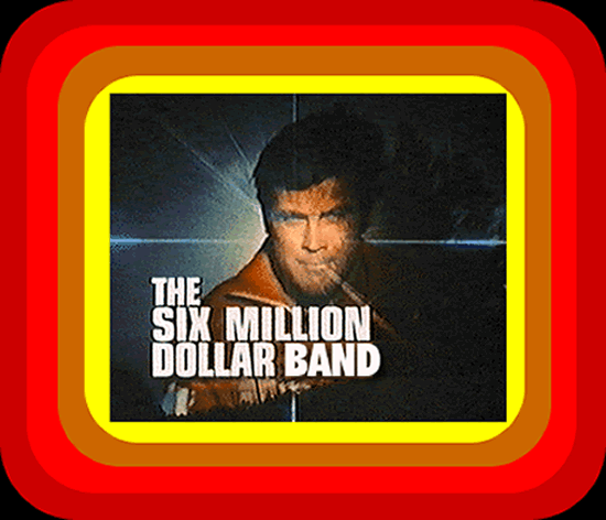 Six Million Dollar Band is San Francisco's premier TV theme cover band